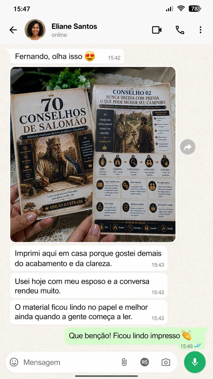 Conversa de Eliane: imprimiu o material em casa e usou com o marido